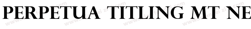 Perpetua Titling MT Negreta字体转换